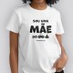 T-shirt senhora  “Mãe do c*r*lho”